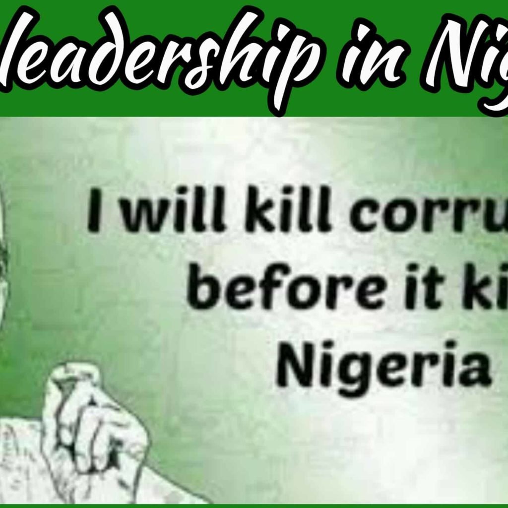 The Influence of Bad Leadership in Nigeria